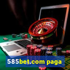 585bet.com paga